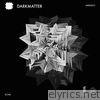 Darkmatter - EP
