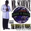 Scarface - The World Is Yours