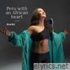 Peru With An African Heart - EP