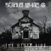 Scarlet White - The Other Side