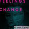 Feelings Change - Single