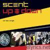 Scent - Up & Down  EP