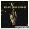 Schoolyard Heroes - Fantastic Wounds
