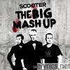 Scooter - The Big Mash Up