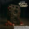 Stuff The Turkey - Single