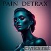 Pain Detrax - EP