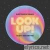 Look Up! (Electro-Pop Remix) - Single