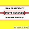 San Francisco (Be Sure To Wear Flowers In Your Hair) (Concert Version) - Single