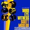 Third Eye Witness (Live at Masterlink) [feat. Gavin Conder] - Single