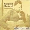 Scrapper Blackwell - Bad Liquor Blues