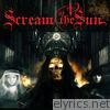 Scream At The Sun - The Crown Bleeds - Single