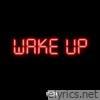 Wake Up - Single