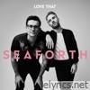 Seaforth - Love That - EP
