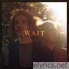 Wait - Single