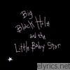 Sean Hayes - Big Black Hole and the Little Baby Star