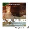 Sean Nicholas Savage - Mutual Feelings of Respect and Admiration