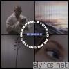Sean Paul & Tove Lo - Calling on Me - EP