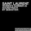 SAINT LAURENT WOMEN'S SUMMER 25 - EP