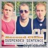 The Suspended Sentence E.P.