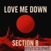Love Me Down - Single