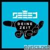 Deine Zeit - EP