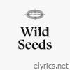 Wild Seeds - Single