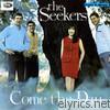 Seekers - Come The Day (Mono / Stereo)