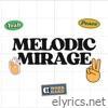 Melodic Mirage - Single