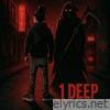1 Deep - Single