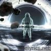 Astronaute - Single