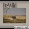 Be Wild (radio edit) - Single