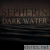 Dark Water EP