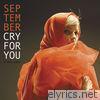 Cry for You - EP