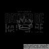 Rather Be - Single