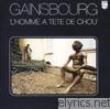Serge Gainsbourg - L'homme à tête de chou