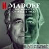 Madoff: The Monster of Wall Street (Soundtrack from the Netflix Series)