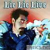 Lie Lie Live - EP