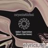 Sailors' Superstition (Bmore Club Remix) - Single