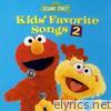 Sesame Street - Sesame Street: Kids' Favorite Songs 2