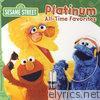 Sesame Street - Sesame Street: Platinum All-Time Favorites