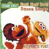Sesame Street - Sesame Street: Hot! Hot! Hot! Dance Songs