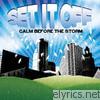 Set It Off - Calm Before the Storm - EP