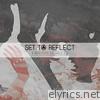 Set To Reflect - A New Path to Walk On - EP