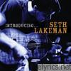 Introducing... Seth Lakeman, Vol. 1 - EP