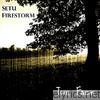 Setu Firestorm - The Fade