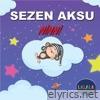 Sezen Aksu Ninni - Single
