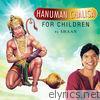 Hanuman Chalisa for Children - EP