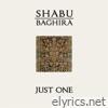 Shabu & Baghira - Just One