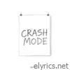 Crash Mode - EP