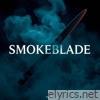 Smokeblade - EP